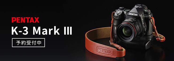 PENTAX K-3 Mark III 新製品予約