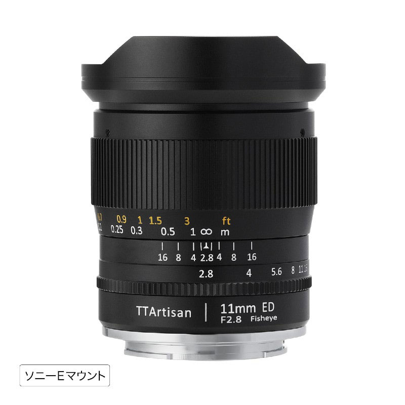 TTArtisan 11mm f/2.8 Fisheye ソニーEマウント E 11mm f/2.8